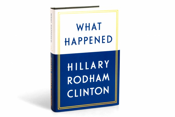 US publisher Simon & Schuster has released the title and cover of former presidential candidate Hillary Clinton in July, 2017.