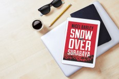 Snow Over Surabaya informative, entertaining work on Indonesia’s struggle for freedom