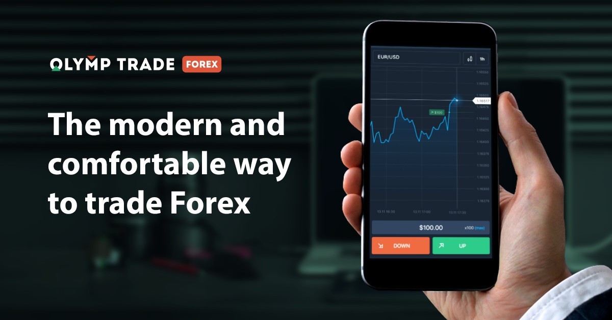 Olymp Trade Forex: Benefit personally from currency fluctuations