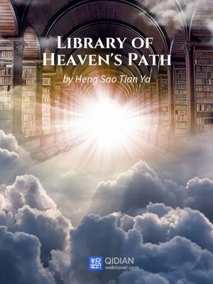 The cover of "Library of Heaven's Path" by Heng Sao Tian Ya.