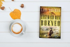Book Review: 'The Last Wild Men of Borneo' by Carl Hoffman