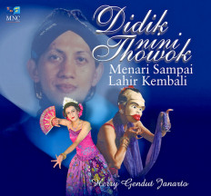 Didik Nini Thowok, the dance maestro