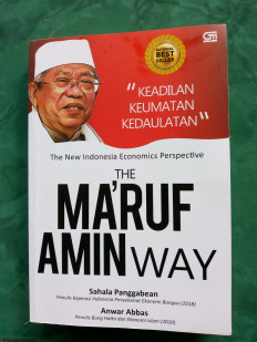 'The Ma'ruf Amin Way': The theoretical ideals of Islamic economics