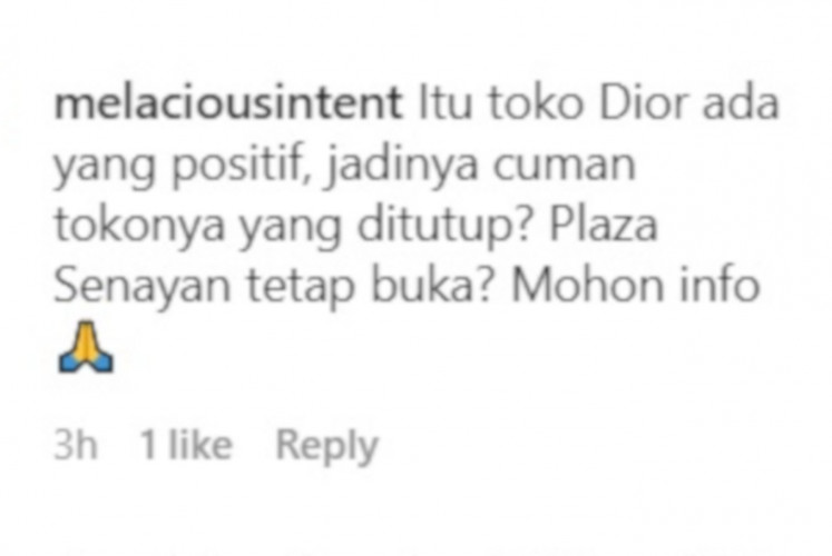A comment on Plaza Senayan's Instagram post, asking about whether the mall is still open or not. 