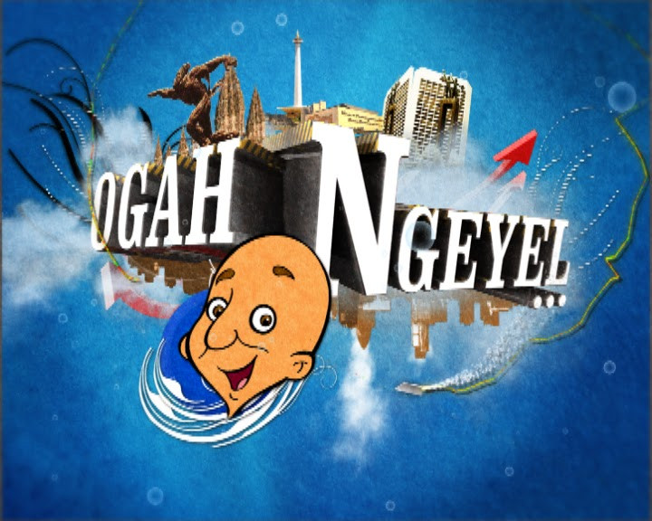 Modern Ogah: The title sequence of Ogah Ngeyel.