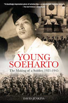 Australian journalist David Jenkins 'thoroughly explores the story of Indonesia's second president in 'Young Soeharto: The Making of a Soldier', published in June 2021.