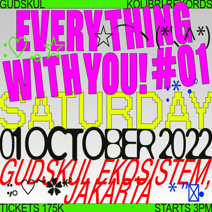 Indie-music scene: EVERYTHING WITH YOU! #01 by Kolibri Rekords & Gudskul presents indie-pop elders Bangkutaman, as well as Bedchamber, The Bunbury, Much and Subsonic Eye, to name a few. (the-storefront.com)