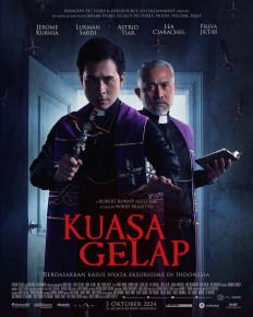 Divine fury:  Citra Award-winning actors Jerome Kurnia (left) and Lukman Sardi are seen in the official poster of Kuasa Gelap (official English title: Dominion of Darkness).