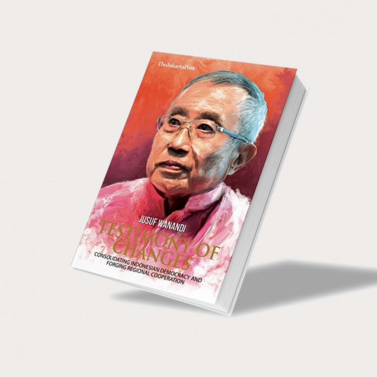 Testimony of Changes by Jusuf Wanandi